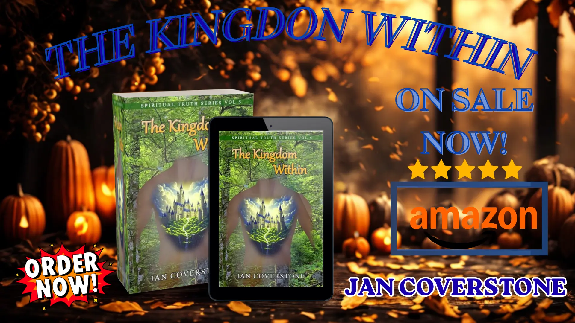 Promotional banner for The Kingdom Within by Jan Coverstone — paperback and Kindle editions on sale now on Amazon