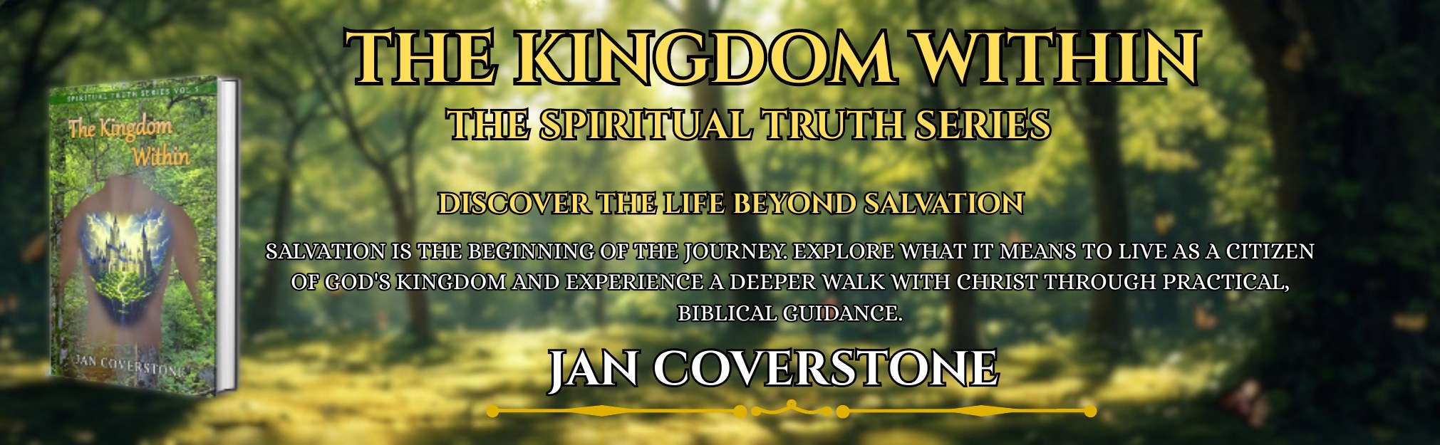 A+ Content module 1: The Kingdom Within — discover the life beyond salvation
